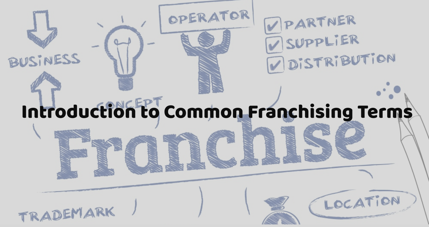 Introduction to Common Franchise Terms